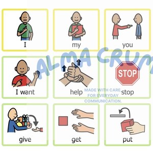 May include: A grid of twelve communication cards featuring simple cartoon illustrations and text labels including I, my, you, everyone, I want, help, stop, go, give, get, put, and take. The text ALMA CRUMB and MADE WITH CARE FOR EVERYDAY COMMUNICATION appears.