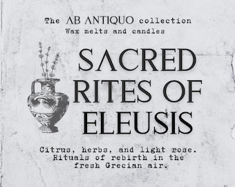Sacred Rites of Eleusis | Scented Wax Melts