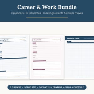 May include: A digital career and work bundle featuring three planners and fifteen templates. The document pages include a Meeting Agenda, Client Profile, and Application Tracker with dark blue and maroon headers on a white background.