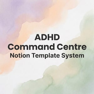 Può includere: Una grafica digitale che presenta il testo ADHD Command Centre Notion Template System in grassetto nero, centrato su uno sfondo di morbide sfumature acquerellate nei toni del viola, pesca e verde salvia su una superficie bianca.