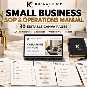 May include: A digital small business SOP and operations manual template set featuring 30 editable Canva pages. The display includes a laptop showing the manual, a black notebook, and printed documents labeled Standard Operating Procedure and Company Policies.