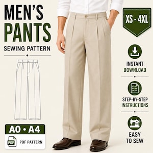Op de afbeelding: Een naaipatroon voor een broek met plooien, met de tekst MEN'S PANTS SEWING PATTERN, XS-4XL, INSTANT DOWNLOAD, STEP-BY-STEP INSTRUCTIONS, EASY TO SEW, A0 A4 en PDF PATTERN. De afbeelding toont een beige broek met een knoopsluiting.