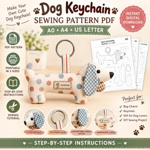 May include: A digital sewing pattern for a dog keychain, featuring a fabric dog with polka dots and gingham ears, a metal ring, and printed instruction sheets labeled A0, A4, and US Letter. The text reads Dog Keychain Sewing Pattern PDF.