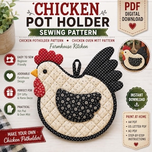 May include: A digital sewing pattern for a chicken-shaped pot holder and oven mitt. The design features a quilted cream body with black polka dots, a red polka dot comb and wattle, and a black floral wing. Includes text for PDF download.