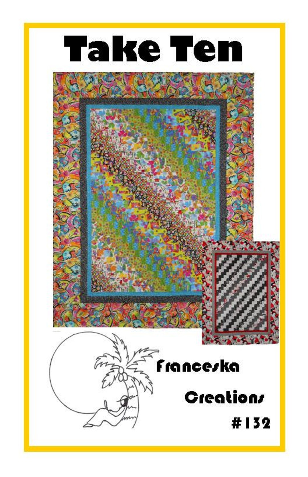 132 Take Ten Quilt Pattern. - Etsy