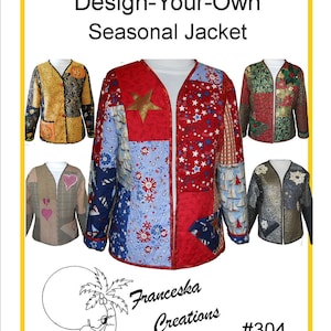 304 Design-Your-Own Seasonal Jacket pattern