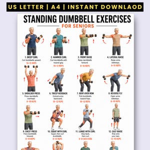 May include: A white instructional poster titled STANDING DUMBBELL EXERCISES FOR SENIORS featuring twelve numbered illustrations of a person performing various exercises with dumbbells, including bicep curls, lateral raises, and lunges with rep counts.