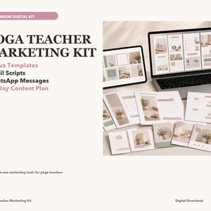 Può includere: Un kit di marketing per insegnanti di yoga in formato digitale con un laptop e un tablet che mostrano modelli Canva, script per e-mail, messaggi WhatsApp e un piano di contenuti di 30 giorni, caratterizzato da una palette di colori neutri.