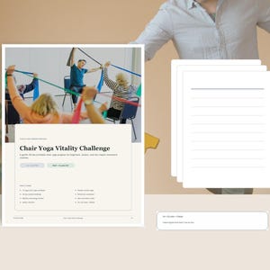 Può includere: Un documento stampabile Chair Yoga Vitality Challenge con un programma di 30 giorni per principianti e anziani. La pagina include una fotografia di persone che usano bande di resistenza su sedie, un elenco e un foglio a righe.