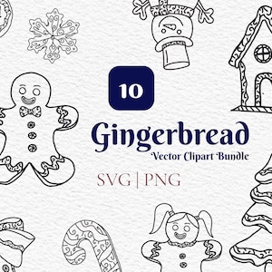 Pode incluir: Uma coleção digital de 10 ilustrações de arte linear em preto e branco com uma casa de gengibre, figuras de gengibre, um floco de neve, uma bengala doce, um laço e uma caneca, com o texto 10 Gingerbread Vector Clipart Bundle SVG | PNG.