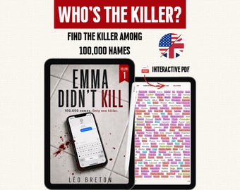Murder Mystery Game Printable • Emma DIDN’T Kill Him • Eliminate 100,000 Names • PDF • 3 Levels • Puzzle Book • Find the Murderer
