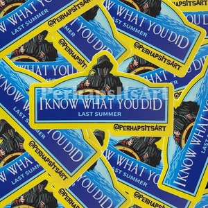 What You Did Last Summer