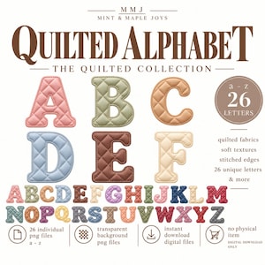 Peut inclure: Une collection numérique intitulée QUILTED ALPHABET présentant 26 lettres avec une texture de tissu matelassé et des bords cousus. L'ensemble comprend des lettres individuelles de différentes couleurs, sous forme de fichiers PNG transparents.