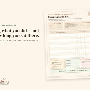 May include: A printable Focus Session Log document with a cream background and muted colored sections. The text reads: hours at the desk is a lie: attention is the unit, Focus Session Log, and Two honest hours will out-teach six distracted ones.