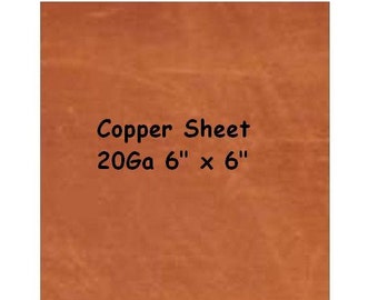 MADE IN USA 6" X 6" GENUINE SOLID COPPER COPPER SHEET 26GA SOFT 