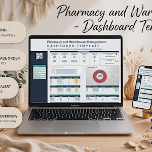 May include: A laptop and two smartphones displaying a Pharmacy and Warehouse Management Dashboard Template. The screen shows inventory data, stock status charts, and purchase order tracking. The text reads Pharmacy and Warehouse Dashboard Template.