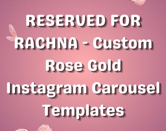 RESERVED FOR RACHNA - Custom Instagram Carousel & Workbook Template