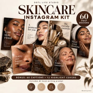 May include: A digital marketing kit for skincare featuring 60 post designs, 60 captions, and 12 highlight covers. The layout displays multiple square templates with portraits of people, skincare products, and text overlays like Your skin ritual.