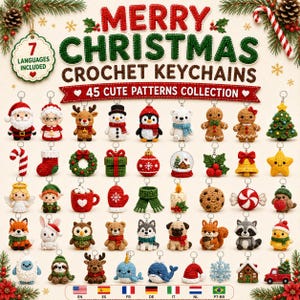 Può includere: Una collezione di 45 portachiavi all'uncinetto con temi natalizi e invernali, tra cui Babbo Natale, renne, pupazzi di neve, animali e icone festive. Il testo recita MERRY CHRISTMAS CROCHET KEYCHAINS 45 CUTE PATTERNS COLLECTION.
