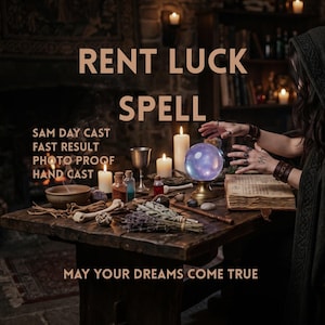 May include: A wooden table holds a glowing crystal ball, an open book, candles, small bottles, dried herbs, and a bowl. Text reads: RENT LUCK SPELL, SAM DAY CAST, FAST RESULT, PHOTO PROOF, HAND CAST, MAY YOUR DREAMS COME TRUE. The scene is dimly lit.