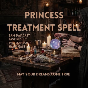Puede incluir: Una mesa de madera con una bola de cristal morada, velas, un libro abierto, frascos, hierbas y un cuenco. El texto dice: PRINCESS TREATMENT SPELL, SAM DAY CAST, FAST RESULT, PHOTO PROOF, HAND CAST, MAY YOUR DREAMS COME TRUE.