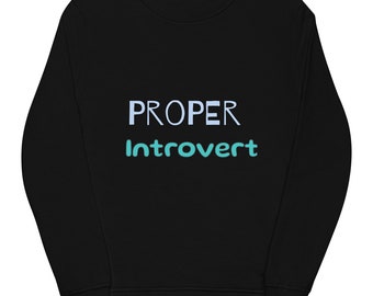 Proper Introvert Unisex organic sweatshirt