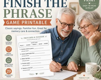 May include: A printable game sheet titled Finish the Phrase Game Printable with the subtitle Proverbs & Wisdom. The sheet features a word bank and five fill-in-the-blank sentences. The text includes A Fun & Meaningful Activity, Large Print, and Alice Grace Press.