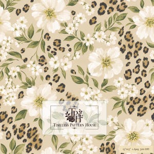 Puede incluir: Un patrón digital sin costuras que presenta grandes flores blancas con hojas verdes y un estampado de leopardo marrón y negro sobre un fondo beige. Una etiqueta rectangular muestra el texto TPH Timeless Pattern House y 13x13 1 Jpeg 300 DPI.