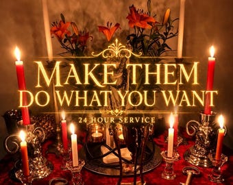 Make Them Do What You Want