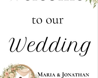 Floral Wedding Welcome Sign, Custom Entrance Board (Digital Download)