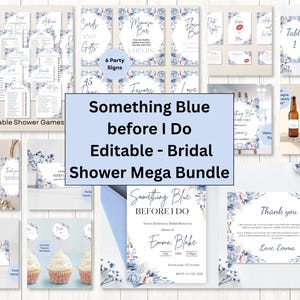 May include: A digital bridal shower stationery bundle featuring a floral theme with blue and pink flowers. The collection includes editable games, party signs, table cards, water bottle labels, thank you cards, and invitations with elegant script text.