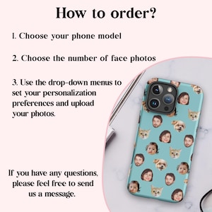 K&ouml;nnte beinhalten: Eine hellblaue Handyh&uuml;lle mit einem sich wiederholenden Muster aus verschiedenen menschlichen Gesichtern und Tiergesichtern. Das Bild enth&auml;lt Textanweisungen: How to order? 1. Choose your phone model 2. Choose the number of face photos 3. Use the drop-down menus to set your personalization preferences and upload your photos. If you have any questions, please feel free to send us a message.