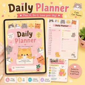 May include: A digital daily planner set with a cat theme, featuring a cover page with a large orange cat, a schedule page with hourly slots, and a bonus page. The text includes Daily Planner, Plan it. Do it. Love your day!, and A good plan today leads to a better tomorrow.