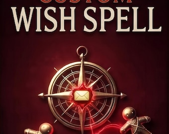 Könnte beinhalten: Eine dunkelrote Grafik mit dem Text EMERGENCY CUSTOM WISH SPELL in weißer und roter Schrift. Ein metallischer Kompass in der Mitte zeigt ein goldenes Umschlag-Symbol, verbunden durch leuchtend rote Linien mit zwei kleinen, beigen Figuren.
