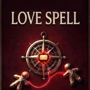 Könnte beinhalten: Ein dunkelrotes rechteckiges Schild mit dem Text BLACK MAGIC und LOVE SPELL in weißer und roter Schrift. Ein metallischer Kompass befindet sich in der Mitte mit einem goldenen Umschlag-Symbol, verbunden durch eine rote Linie mit zwei Puppen.