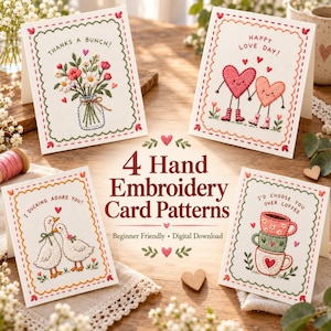 May include: Four hand embroidery card patterns featuring stitched designs: a flower bouquet in a jar with 'THANKS A BUNCH!', two hearts with 'HAPPY LOVE DAY!', two ducks with 'I DUCKING ADORE YOU!', and stacked mugs with 'I'D CHOOSE YOU OVER COFFEE'.