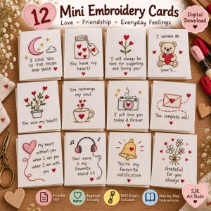 May include: Twelve white mini embroidery cards featuring stitched designs and text including I love you to the moon and back, You have my heart, I will always be here, I wanna be yours, You won my heart, You recharge my soul, I will love you today & forever, You complete me, My heart without you, Your voice is my favourite sound, You're my favourite notification, and Grateful for you always.