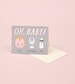 Gray Oh Baby Card for Baby Shower, Gender Neutral Baby Card 