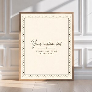 Custom Quote Wall Art, Editable Text Template, Personalized Song Lyrics Sign, Wedding Vow Print, Custom Saying Poster, Printable Wall Art