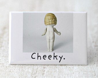 Cheeky Magnet Funny Bisque Dolly Claudia Funny Naked Doll Fridge Decoration