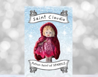 Patron Saint of Sparkle Magnet Adventures of Claudia
