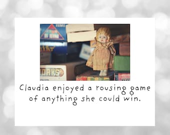 Claudia Enjoyed A Rousing Game Of Anything She Could Win Doll Funny Board Games Card Notecard