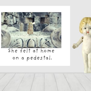 Traveling China Doll Card Claudia "She Felt At Home On A Pedestal" Antique Dolly Notecard