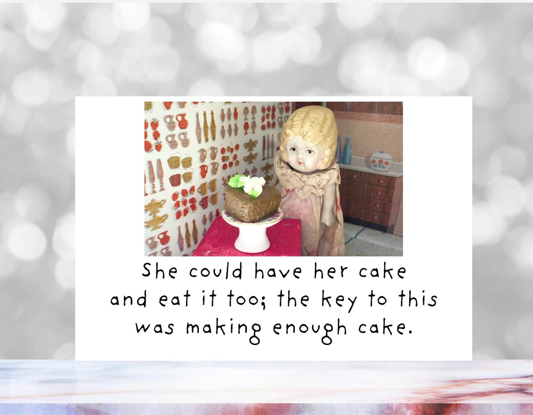 She Could Have Her Cake and Eat It Too Funny Claudia Etsy