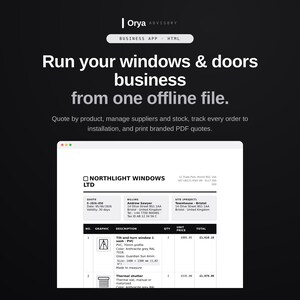 May include: A digital interface for the Orya Advisory business app, displaying a quote document for Northlight Windows Ltd. The document lists items including a tilt-and-turn window and thermal shutter with technical specifications and pricing.