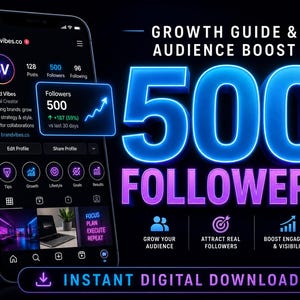 Pode incluir: Um gráfico digital exibindo um smartphone com um perfil do Instagram e o texto GROWTH GUIDE & AUDIENCE BOOST 500 FOLLOWERS. O design inclui detalhes em azul neon e roxo, gráficos de crescimento e o texto INSTANT DIGITAL DOWNLOAD.
