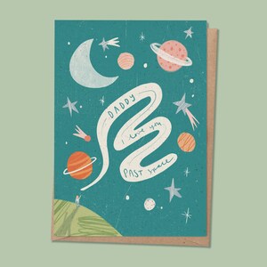 Space Father's Day card Daddy I love you past space moon and back Personalise me Papa / Pops / Dad / Pappy / Step Dad image 5