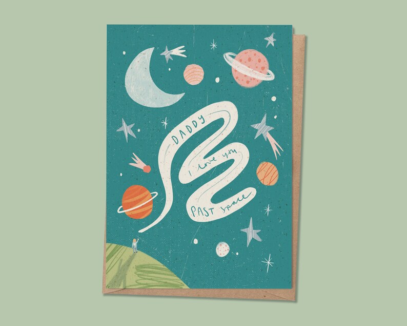 Space Father's Day card Daddy I love you past space moon and back Personalise me Papa / Pops / Dad / Pappy / Step Dad image 5