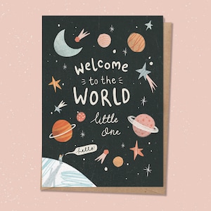 New Baby Congratulations Card - Welcome To The World Little One - Space and Stars -  Printed on Eco Fleck Recycled Stock