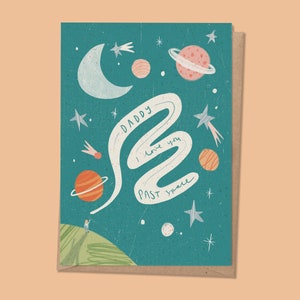 Space Father's Day card Daddy I love you past space moon and back Personalise me Papa / Pops / Dad / Pappy / Step Dad image 3